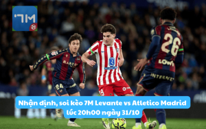 Nhận định, soi kèo 7M Levante vs Atletico Madrid lúc 20h00 ngày 31/10: Sức ép lên ngôi đầu